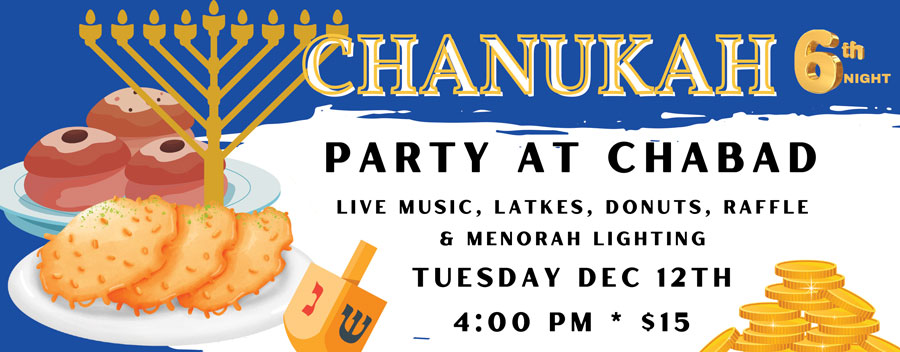Night 6: Chanukah Party